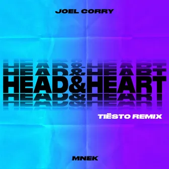 Head & Heart (feat. MNEK) [Tiësto Remix] by MNEK