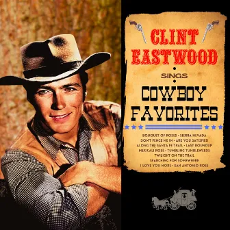 Cowboy Favourites by Clint Eastwood