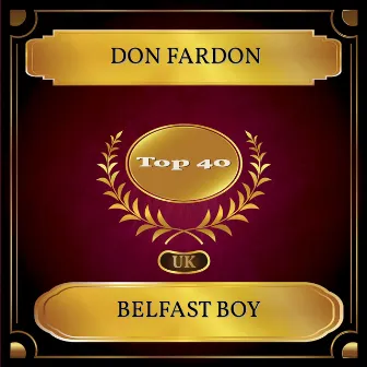 Belfast Boy (UK Chart Top 40 - No. 32) by Don Fardon