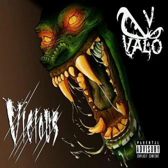 Vicious by Valo