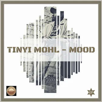 Mood by Tinyi Mohl