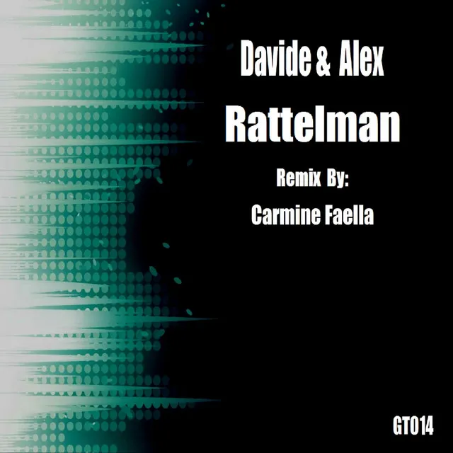 Rattelman - Carmine Faella Remix