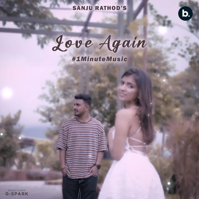 Love Again - 1 Min Music - Hindi