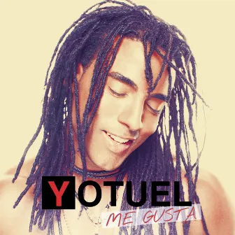 Me Gusta by Yotuel