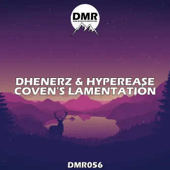 Coven's Lamentatión EP by Dhenerz