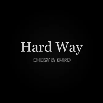 Hard Way by 