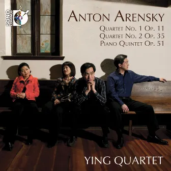 Arensky: String Quartets Nos. 1 & 2 - Piano Quintet by Ying Quartet