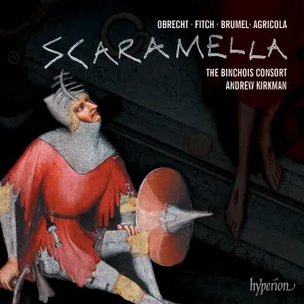 Obrecht: Scaramella by Jacob Obrecht