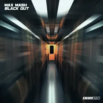 Black Out by Max Mash