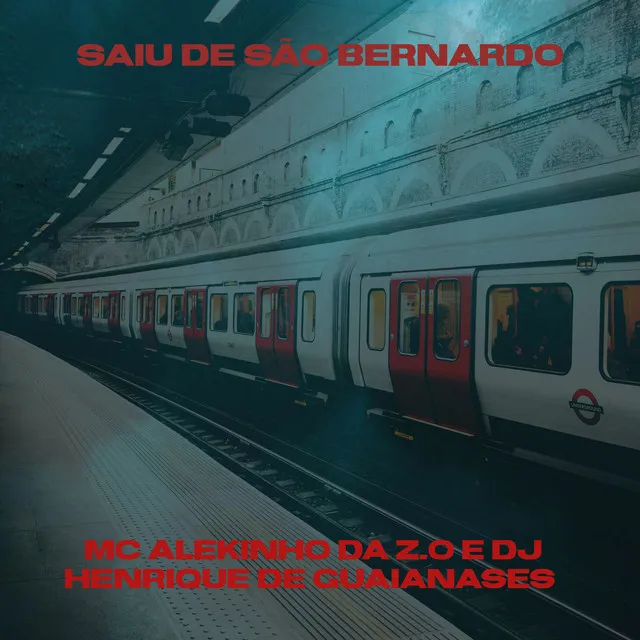 Saiu de São Bernardo