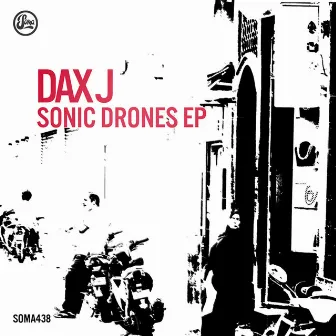 Sonic Drones by Dax J