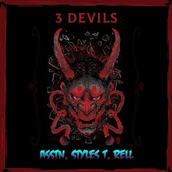 3-Devils by Styles T.