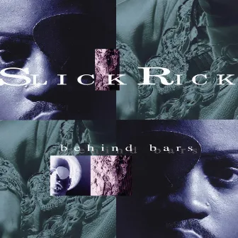 Behind Bars by Slick Rick