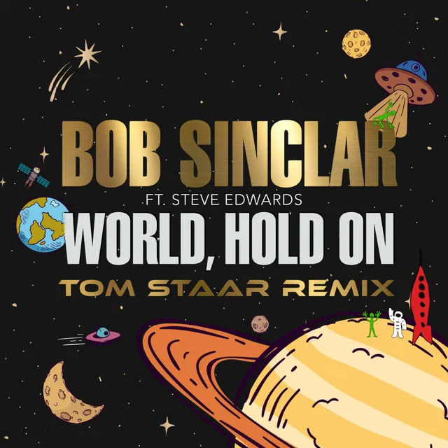 World Hold On - Tom Staar Remix