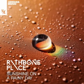 Sunshine On A Rainy Day by Rathbone Place