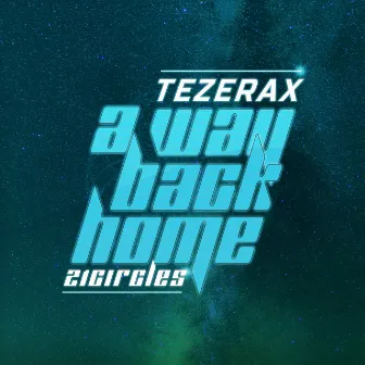 A Way Back Home by Tezerax