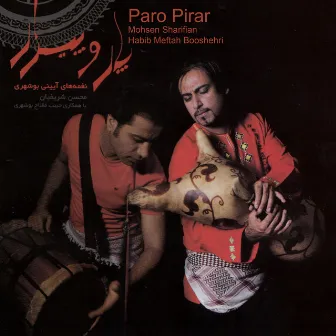 Paro Pirar by Habib Meftah booshehri