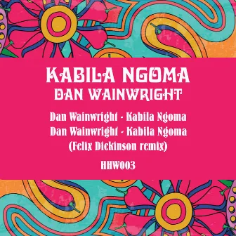 Kabila Ngoma by Dan Wainwright