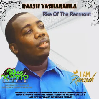 Rise of the Remnant by Raash Yasharahla