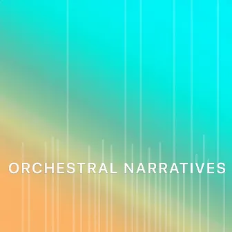 Orchestral Narratives by Moritz Bintig