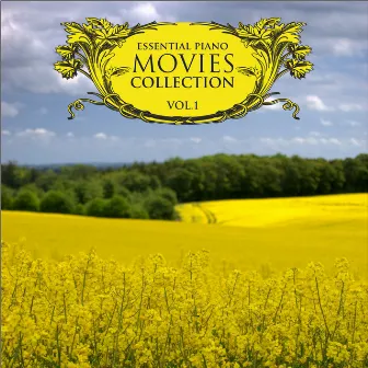 Essential Piano Movies Collection Vol. 1 by Piano Movies