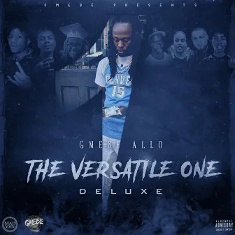 The Versatile One (Deluxe) by GMEBE Allo