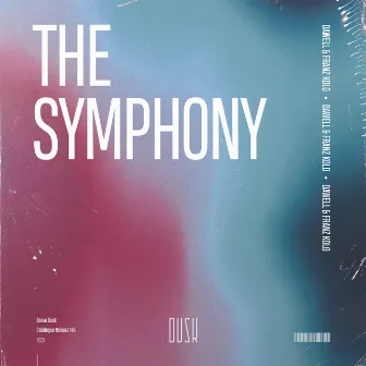 The Symphony by Dawell