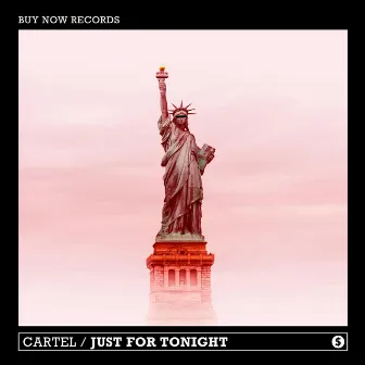 Just For Tonight by Cartel