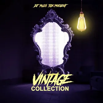 Vintage Collection by DJ Puza TGK