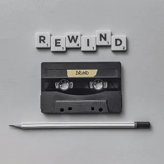 Rewind by Driino