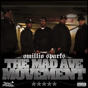 The Mad Ave Movement by Omillio Sparks