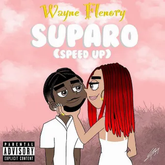 SUPARO (SPEED UP) by WAYNE FLENORY