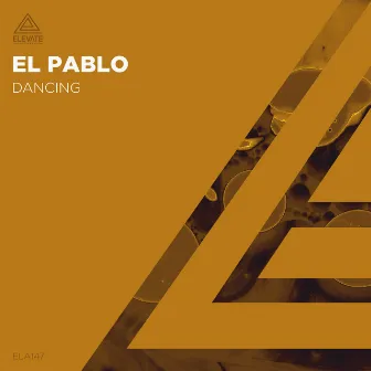 Dancing by El Pablo