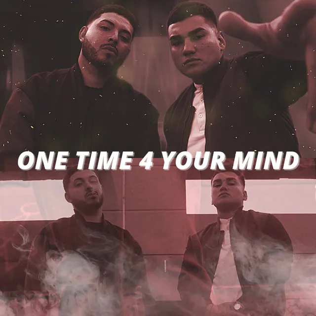 One time 4 your mind