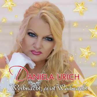 Weihnacht, es ist Weihnacht by Daniela Urich