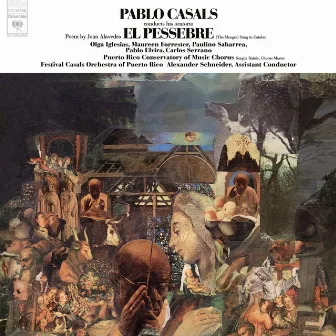 Pablo Casals: El Pessebre (2022 Remastered Version) by Festival Casals Orchestra of Puerto Rico