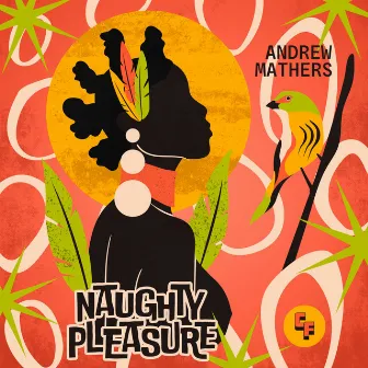 Naughty Pleasure by Andrew Mathers