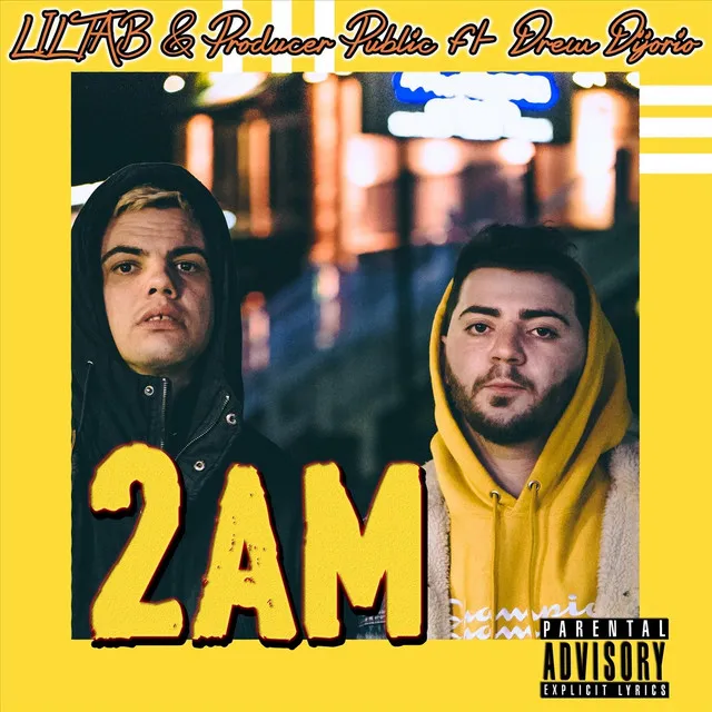 2AM (feat. Drew Dijorio)