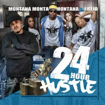 24 Hour Hustle by J.Reid