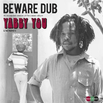 Beware Dub by Yabby You