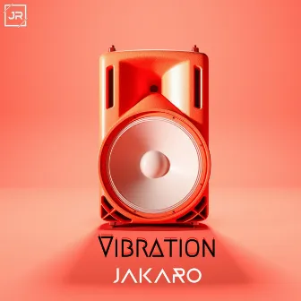 Vibration by Jakaro