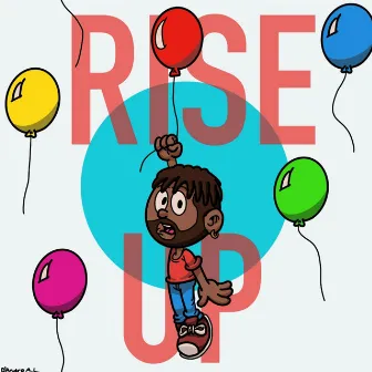 Rise Up by Unknown Artist