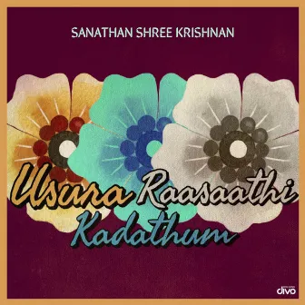 Usura Kadathum Raasaathi by Vasantha Sankarraman