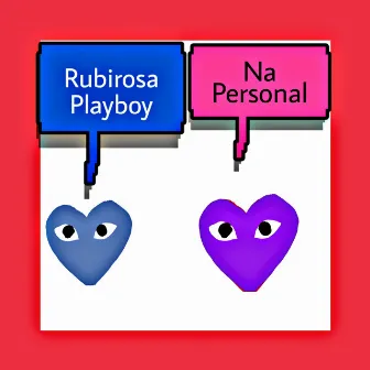 Na Personal by Rubirosa Playboy