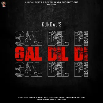 Gal Dil Di by Kundal