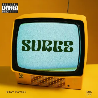 SURGE by Shay Payso