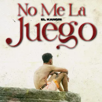 No me la juego by El Kangri