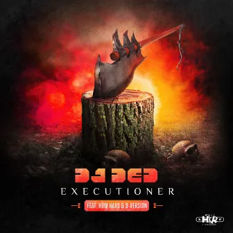 Executioner by Dj Ded