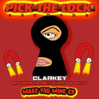 Make You Mine EP by Clarkey