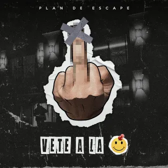 Vete A La :) by Plan de Escape